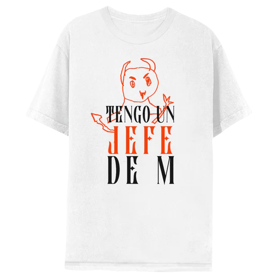 Tengo-Un-Jefe-Wht-Tee.jpg